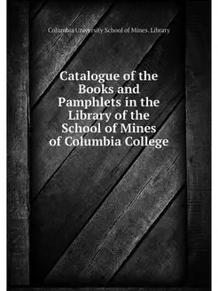 Catalogue of the Books and Pamphlets