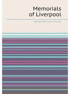 Memorials of Liverpool