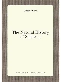 The Natural History of Selborne