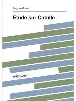 Étude sur Catulle