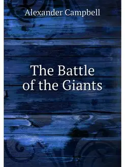 The Battle of the Giants