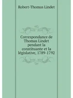 Correspondance de Thomas Lindet penda