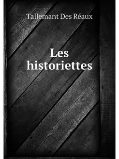 Les historiettes