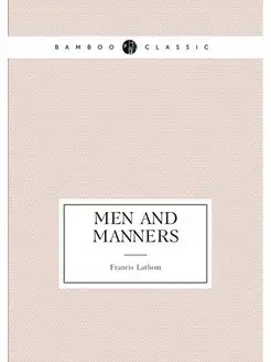 Men and Manners