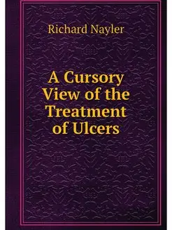 A Cursory View of the Treatment of Ul