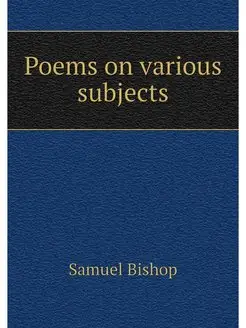 Poems on various subjects