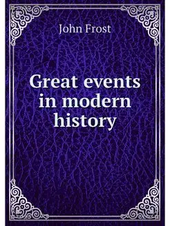 Great events in modern history