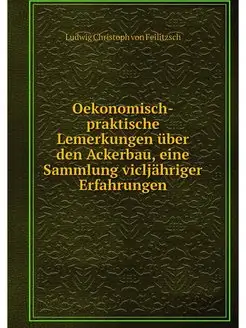 Oekonomisch-praktische Lemerkungen ub