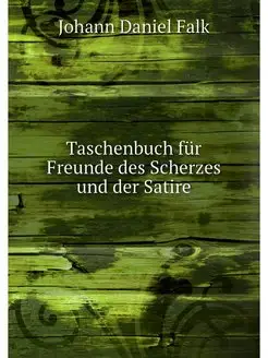 Taschenbuch fur Freunde des Scherzes