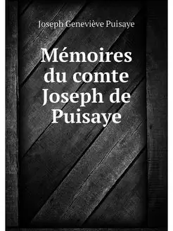 Memoires du comte Joseph de Puisaye