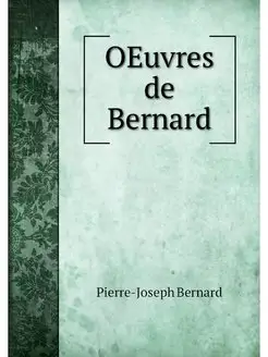 OEuvres de Bernard