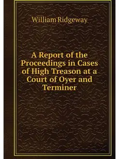 A Report of the Proceedings in Cases