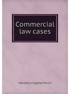 Commercial law cases