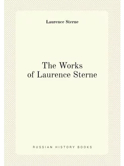 The Works of Laurence Sterne