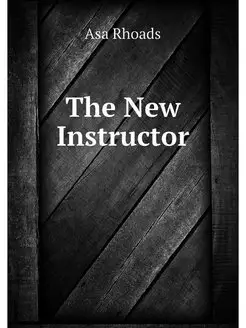 The New Instructor