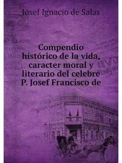 Compendio historico de la vida, carac