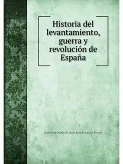 Historia del levantamiento, guerra y