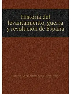 Historia del levantamiento, guerra y