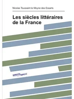 Les siècles littéraires de la France