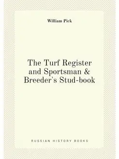 The Turf Register and Sportsman & Bre