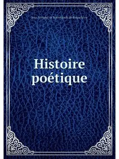 Histoire poetique