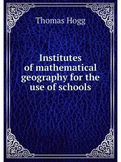 Institutes of mathematical geography