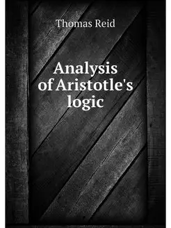 Analysis of Aristotle's logic