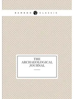 The Archaeological journal