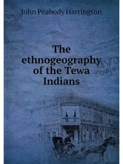 The ethnogeography of the Tewa Indians