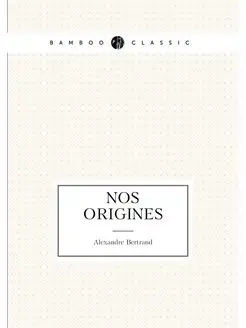 Nos origines