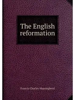 The English reformation