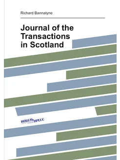 Journal of the Transactions in Scotland