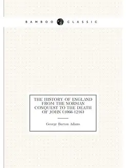 The history of England from the Norman conquest to t