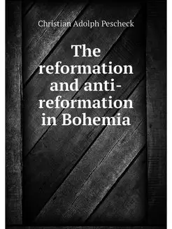 The reformation and anti-reformation