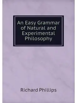 An Easy Grammar of Natural and Experi