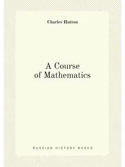 A Course of Mathematics