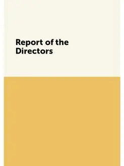 Report of the Directors