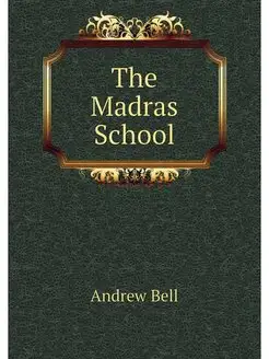 The Madras School