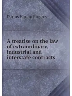 A treatise on the law of extraordinar