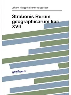 Strabonis Rerum geographicarum libri