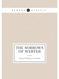 The Sorrows of Werter