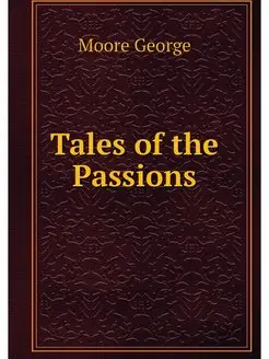 Tales of the Passions