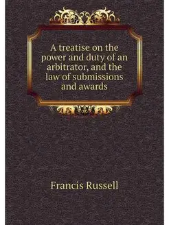 A treatise on the power and duty of a