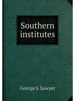 Southern institutes