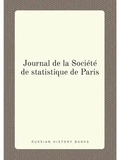 Journal de la Société de statistique de Paris