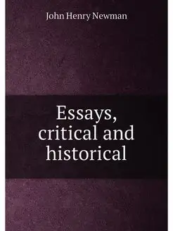 Essays, critical and historical