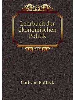 Lehrbuch der okonomischen Politik