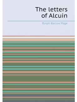 The letters of Alcuin