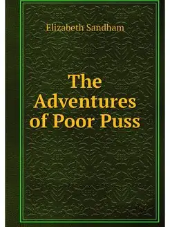 The Adventures of Poor Puss