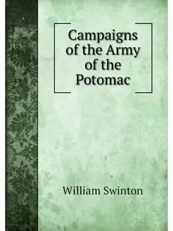 Campaigns of the Army of the Potomac